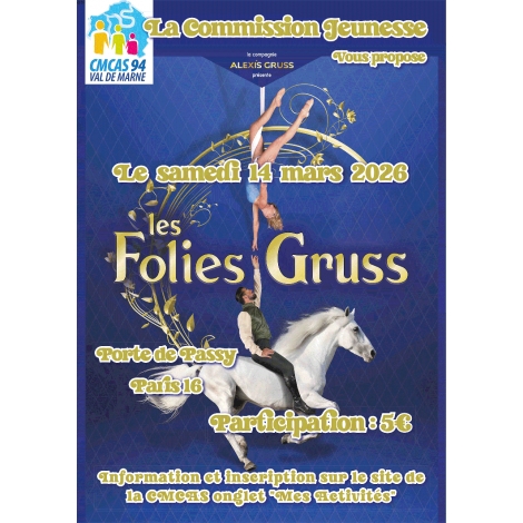 Spectacle "les Folies Gruss"