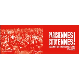 Exposition "Parisiennes citoyennes !"